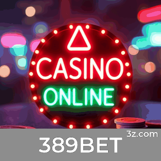 389BET: Seu Centro de Apostas Confiável e Seguro